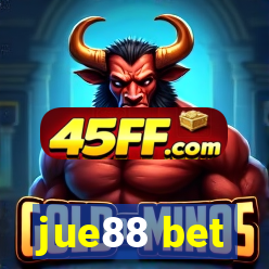 jue88 bet